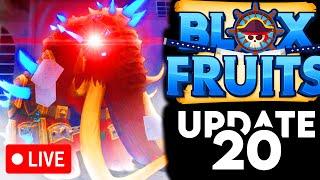 [LIVE] BLOX FRUITS UPDATE 20 | ROBLOX