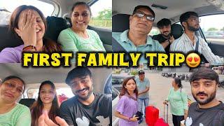 First Family Trip પહેલીવાર પૂરા પરિવાર સાથે ફરવા નીકળ્યા | Family Travel Vlog Gujarati