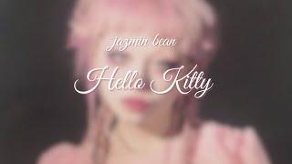 Jazmin Bean - Hello Kitty | Lyrics