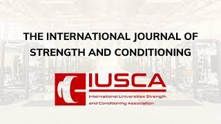 International Journal of Strength and Conditioning