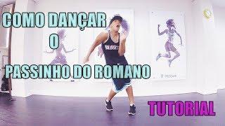 COMO DANÇAR O PASSINHO DO ROMANO | INICIANTES #BROWNAJUDA