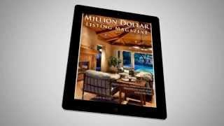 Million Dollar Listing Magazine - The BEST Luxury Real Estate Magazine!