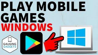 How to Play Mobile Games on PC & Laptop - Play Android Games on PC