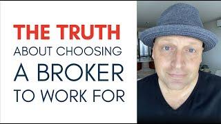 The TRUTH They Don't Tell You When Choosing a Broker as a New Real Estate Agent