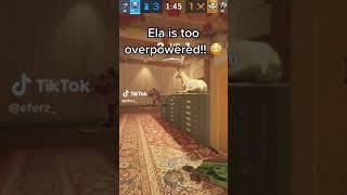 Ela is TOO overpowered! #shorts #rainbowsixsiege