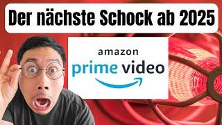 Amazon Prime Video der nächste Schock kommt ab 2025 !