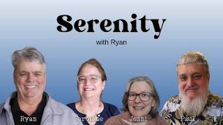 Serenity with Ryan Uhlich