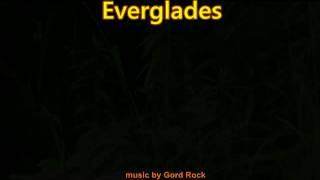 Gord Rock - Everglades