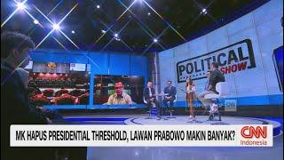 MK Hapus Presidential Threshold, Lawan Prabowo Makin Banyak? | Political Show