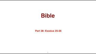 Part 38: Exodus 25-26