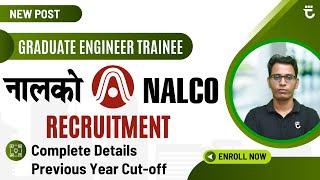 NALCO Recruitment Through GATE 2023 | Details & Previous Year Cut-off | Sumit Prajapati