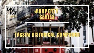 Taksim Historical Properties For Sale | Brand New Apartment in the middle of Taksim Square