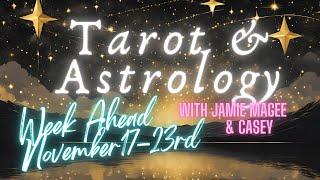 Astrology and Tarot for November 17-23, 2024