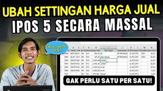 Ubah Settingan Harga Jual dan Menambah Satuan Secara Massal di IPOS? Kepoin Caranya!! #tutorialipos