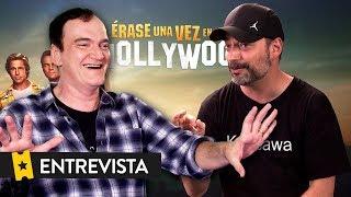 Entrevista a QUENTIN TARANTINO por 'ÉRASE UNA VEZ EN... HOLLYWOOD' | TARANTINO INTERVIEW