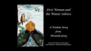 First Woman and the Winter Solstice