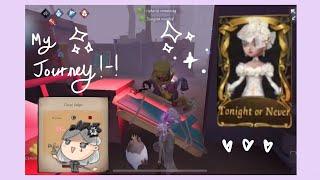 My Journey !-! | [Identity V]