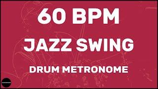 Jazz Swing | Drum Metronome Loop | 60 BPM