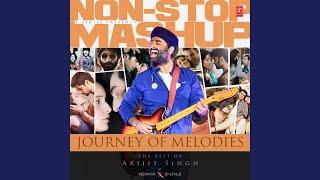 Journey Of Melodies: The Best Of Arijit Singh Non-Stop Mashup (Remix By Kedrock,Sd Style)