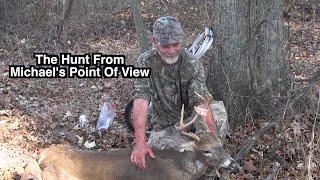 Deer Hunting, From Michael's Point Of View