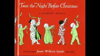 "Twas the Night Before Christmas" by Clement Clarke Moore