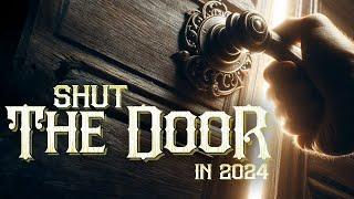 "Shut The Door In 2024" Bishop Vaughn McLaughlin