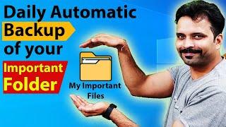 Create your own Automatic Backup tool for your Folders in Windows