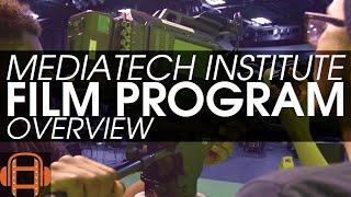 Digital Film & Video Program Overview | MediaTech Podcast