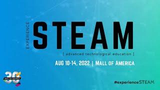 Join us for Experience STEAM at Mall of America!