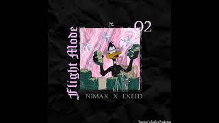 NIMAX  X  EXEED | 02. FLIGHTMODE