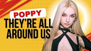 5 Hidden Messages You Missed in POPPY's New Song