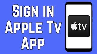 How to Sign in Apple TV App on Android | Create Apple TV Account | Login Apple Tv App