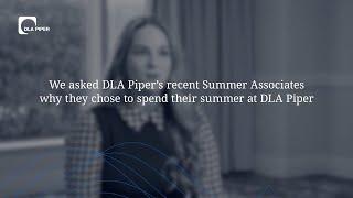 Summer Associates: Why DLA Piper?