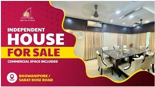 Furnished Individual House with 5 car parking | Incl Commercial Space | Bhowanipore, Sarat Bose Road