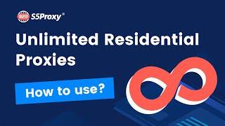 How to use unlimited residential proxies through account and password authentication?