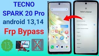 Tecno spark 20 ,20c,20 pro frp bypass android 13 | tecno android 13 frp bypass without pc