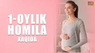 1 OYLIK HOMILA XAQIDA  1 ОЙЛИК ХОМИЛА ХАКИДА