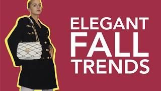 The 8 Most Elegant Fashion Trends for Fall 24