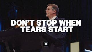 Don't Stop When Tears Start |  Carter Conlon