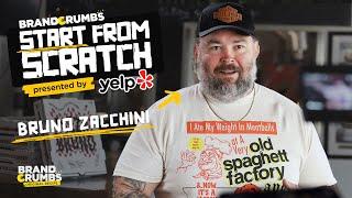 Luck? No, it's all hard work | Bruno Zacchini in Start From Scratch Presented by Yelp