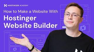 How to Make a Website with Hostinger Website Builder