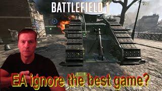 Battlefield 1 EA ignore the best game?