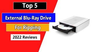 Top 5 Best External Blu-Ray Drive For Ripping in 2024