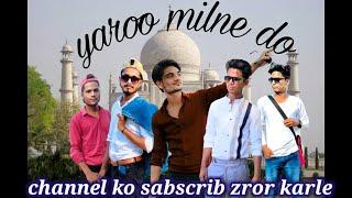 yaaro milne do..new song ..shabaz Ansari and mateen Khan..   tauheed naaz #mikasingh #youtube#public