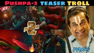 Pushpa - 2 Teaser Troll | Allu Arjun | Sukumar | Telugu Latest Trolls | Telugu Trolls