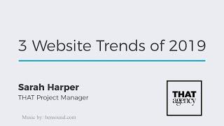 3 Website Design Trends of 2019