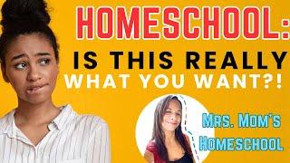 Are You SURE You Want to Homeschool?