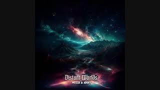 Mozza & Adept - Distant Worlds 2023