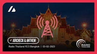 Radio Thailand 92.5 Bangkok - Radio Aircheck & Anthem (03.02.2023)