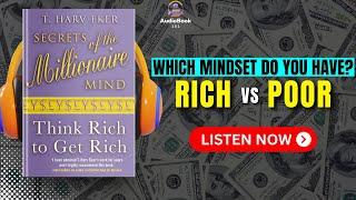 SECRETS of THE MILLIONAIRE MIND by T. Harv Eker Audiobook | Book Summary in English